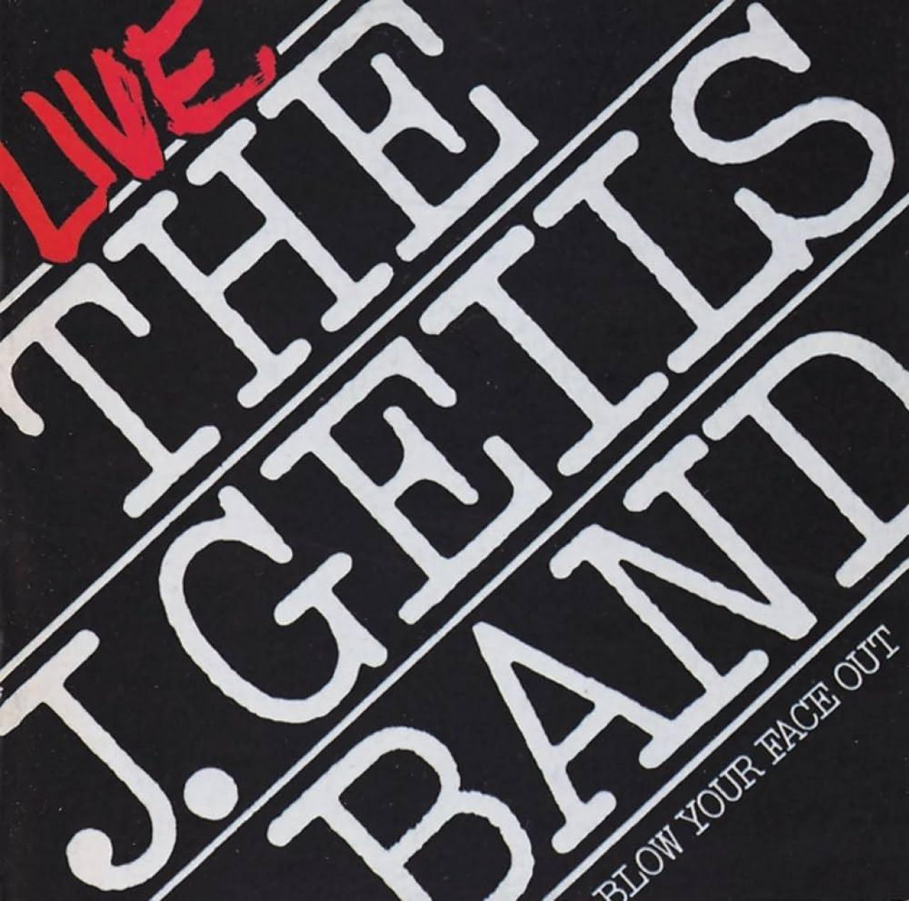 Cover for the J. Geils Band