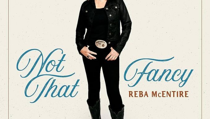 "Not That Fancy" - Reba McEntire album cover